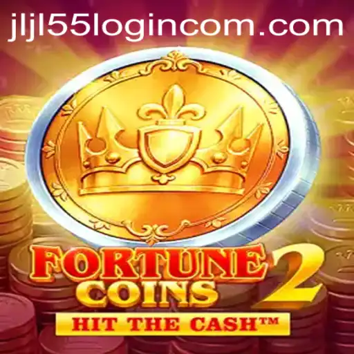 Discovering the Allure of FortuneCoins2: Gameplay and JLJL55 Login Features